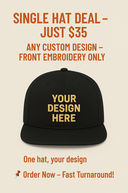 Single Hat(FRONT EMBROIDERY ONLY)